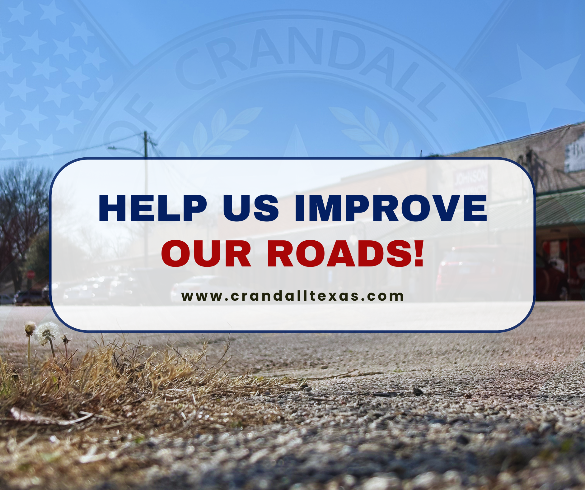Image of Crandall road with faint city emblem and text box that says 